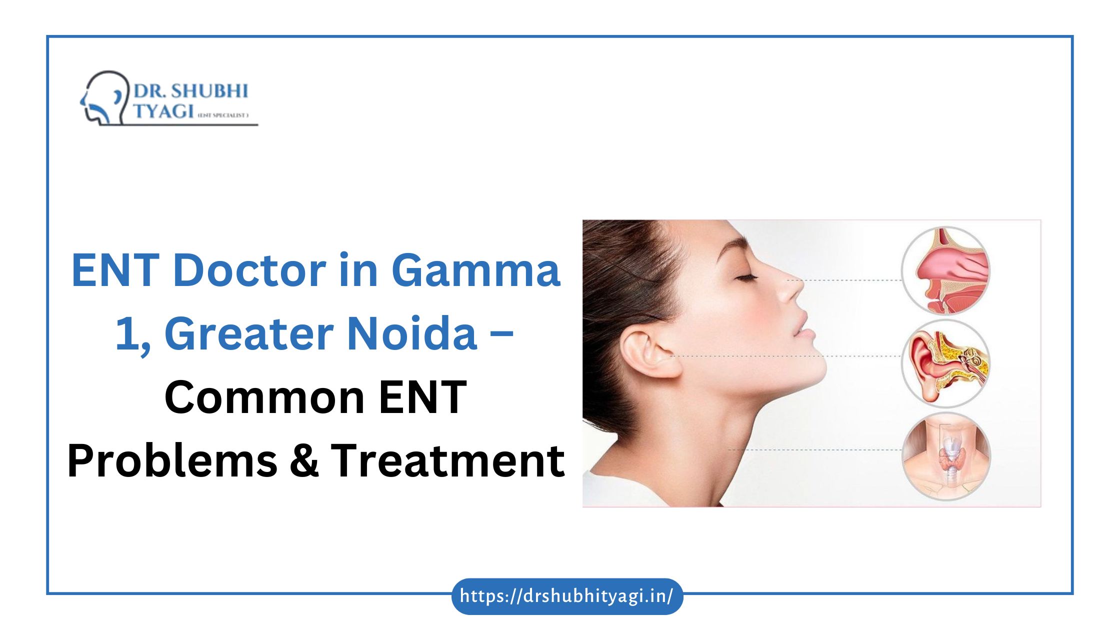 ENT Doctor in Gamma 1, Greater Noida
