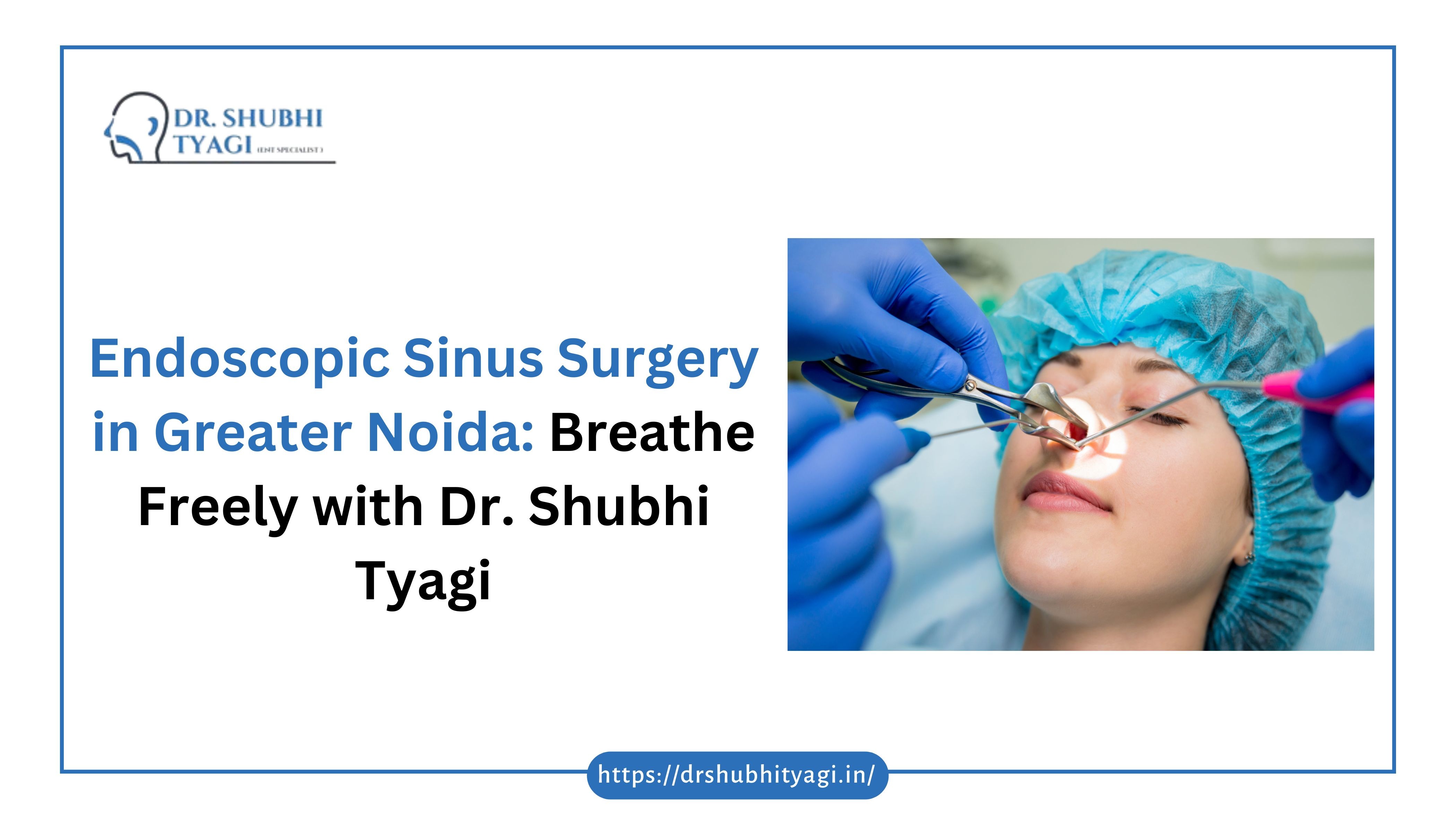 Picture describing blog post title: Endoscopic Sinus Surgery